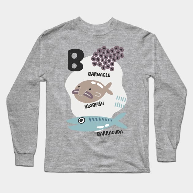 B Barracuda Blobfish Barnacle Long Sleeve T-Shirt by JunkyDotCom